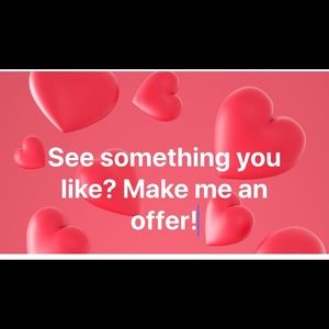 See something you love? Make an offer!